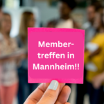 Communitytreffen in Mannheim (Nur für Mitglieder)
